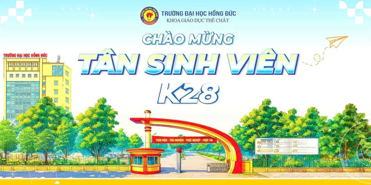 Khoa giáo dục thể chất chào mừng tân sinh viên K28
